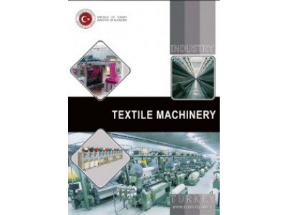 Export Sectors Reports: Textile Machinery.